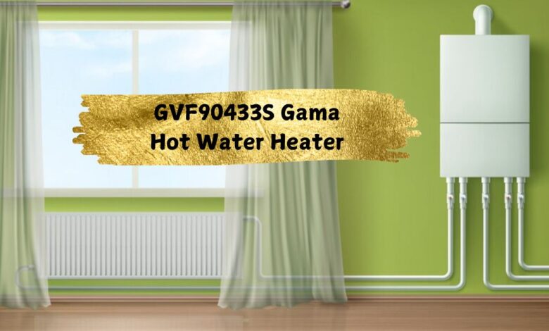 GVF90433S Gama Hot Water Heater