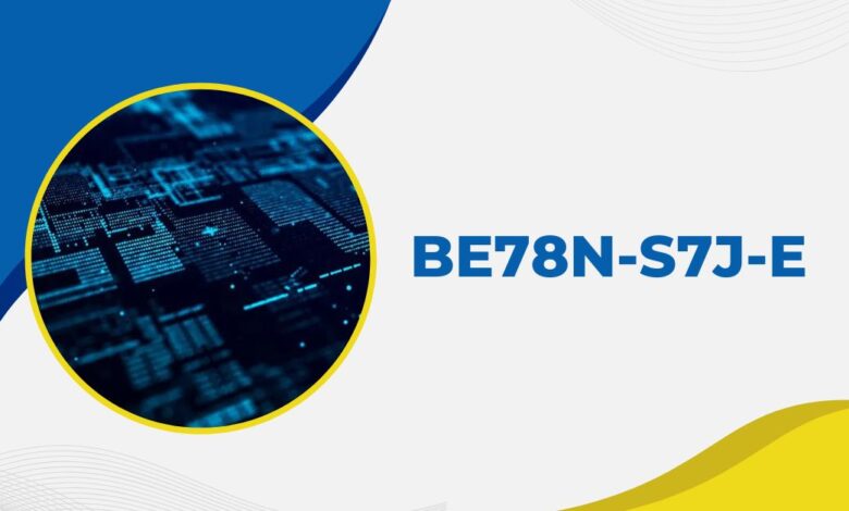 be78n-s7j-e