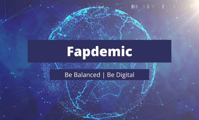 fapdemic